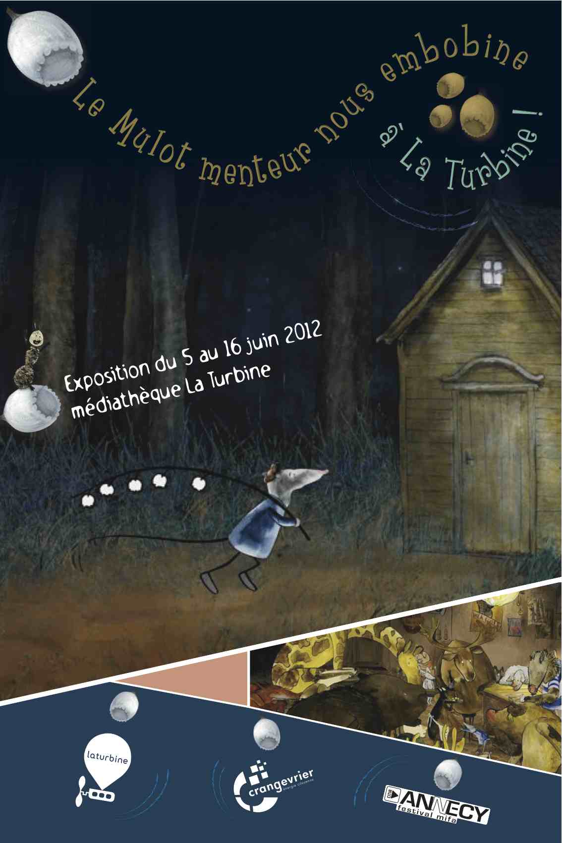 Cartaz Exposição O Rato linguarudo no Festival internacional de filme de animação de Annecy 2012